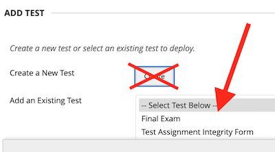 Add an Existing Test - Select Test Below.png