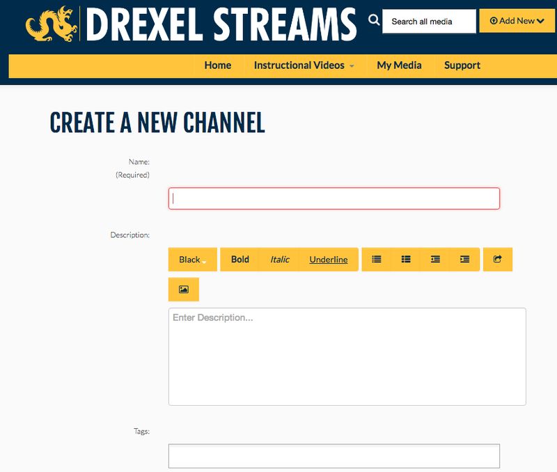 Name Description Tags fields in Create a New Channel page in Drexel Streams.png