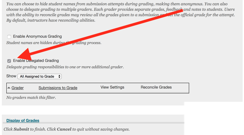 Uncheck Enable Delegated Grading