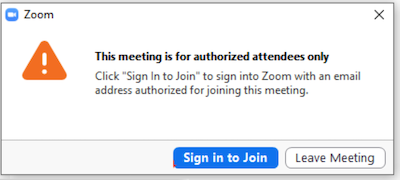 Zoom Login Issue Authorized Attendees Only v2.png