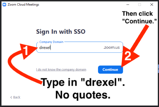 Zoom Login Issue Type Drexel and Hit Continue v2.png